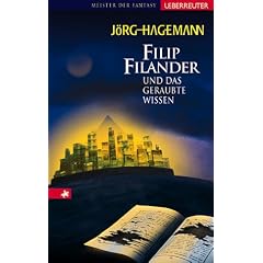 Filip Filander und das geraubte Wissen