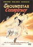 The Groundstar Conspiracy The Groundstar Conspiracy