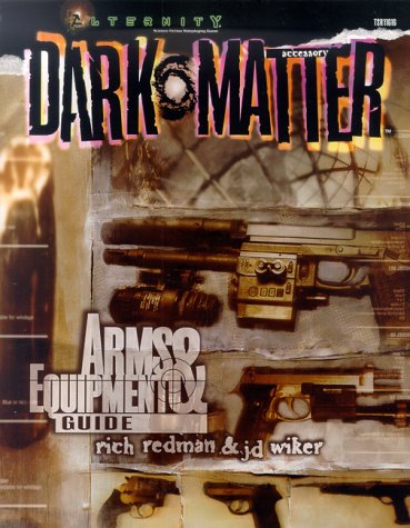 Cover image : Arms & Equipment Guide (Alternity Sci-Fi Roleplaying, Dark Matter Setting)