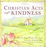 Books : Christian Acts of Kindness (Random Acts of Kindness)