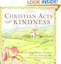 Christian Acts of Kindness: The Random Acts of Kindness Foundation