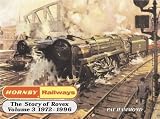 Tri-Ang - The Story of Rovex: Pt. 3: 1972-1996: Pt. 3 (Hornby Railways)