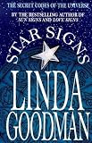 Linda Goodman's Star Signs: The Secret Codes of the Universe