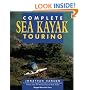 The Complete Guide to Sea Kayak Touring