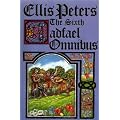 The Sixth Cadfael Omnibus: The Heretic's Apprentice, The Potter's Field, The Summer of the Danes