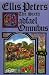 The Sixth Cadfael Omnibus: The Heretic's Apprentice, The Potter's Field, The Summer of the Danes