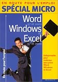 Sp�cial micro : Word 97 et 2000, Windows 98, Excel 97 et 2000