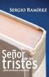 Senor de los tristes