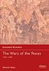 The War of the Roses: 1455-1485 (Essential Histories)