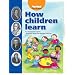 How Children Learn: From Montessori to Vygotsky - Educational Theories and Approaches Made Easy