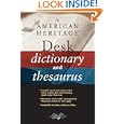 The American Heritage Desk Dictionary and Thesaurus (Edition 001)