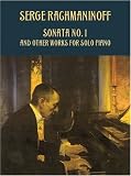 Rachmaninoff: Sonata No. 1 and Other Works for Solo Piano