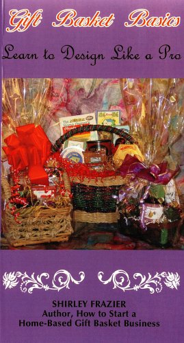 Gift Basket Basics by Shirley Frazier Video