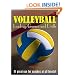 Incredible Volleyball Lead-Up Games and Drills