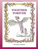 Together Forever: The Story About the Magician Who Didn't Want to Be Alone