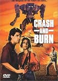 Crash & Burn [DVD] [1990] [US Import]