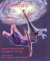 Skywoman: Legends of the Iroquois