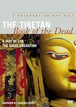 The Tibetan Book of the Dead (A Way of Life / The Great Liberation)