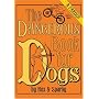 The Dangerous Book for Dogs: A Parody by Rex and Sparky