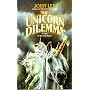 The Unicorn Dilemma (Unicorn)