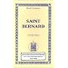Saint Bernard, nouvelle �dition