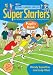 Super Starters Pupil's Book: An Activity-based Course for Young Learners (Delta Young Learners English)