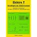 Elektro T, Grundlagen der Elektrotechnik, Lehrbuch: Informations- und Arbeitsbuch f�r Sch�ler und Studenten der elektrotechnischen Berufe