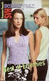 Best of Enemies (Sweet Valley High Sr. Year(TM))