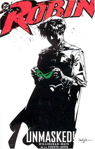 Robin: Unmasked!