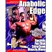 Musclemag International's Anabolic Edge: Secrets for That Extra Lean Muscle Mass