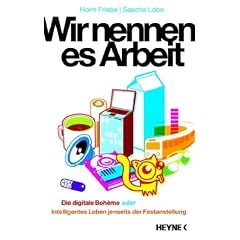 Wir nennen es Arbeit (Broschiert)