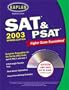 Kaplan SAT & PSAT 2003 with CD-ROM, Spring Edition