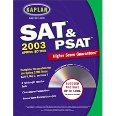 Kaplan SAT & PSAT 2003 with CD-ROM, Spring Edition