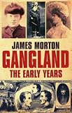 Buy : Gangland the Early Years: The Gangs of New York, London and Paris