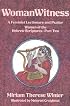 Womanwitness : A Feminist Lectionary and Psalter Women of the Hebrew Scriptures : Part Two
