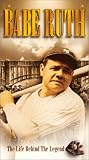 Babe Ruth - The Life Behind the Legend [VHS]