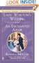 Lady Whilton's Wedding and an Enchanted Affair (Signet Regency Romance)