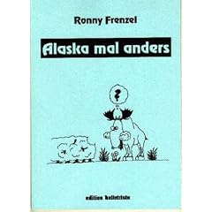 Alaska mal anders