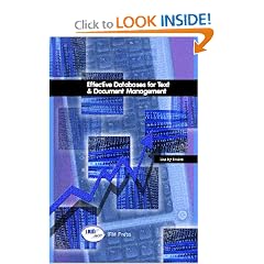 Effective Databases for Text & Document Management