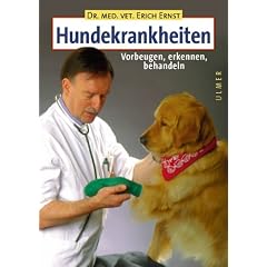 Hundekrankheiten. Vorbeugen, erkennen, behandeln