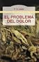 El Problema del Dolor (Spanish Edition)