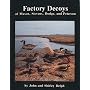 Factory Decoys of Mason, Stevens, Dodge and Peterson