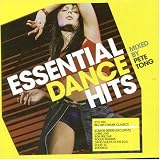 Essential Dance Hits: Mixed By Pete Tong