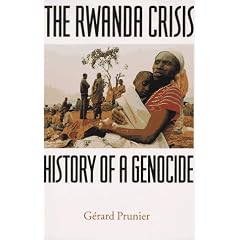 The Rwanda Crisis: History of a Genocide