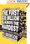 The First $20 Million Is Always the Hardest: A Silicon Valley Novel