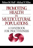 Promoting Health in Multicultural Populations: A Handbook for Practitioners