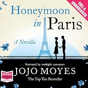 Honeymoon in Paris | [Jojo Moyes]