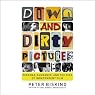 Down and Dirty Pictures: Miramax, Sundance and the Rise of Independent Film