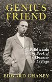 Genius friend : G.B. Edwards and The book of Ebenezer Le Page