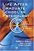 Life After Psychology Graduate School: Opportunities and Advice from New Psychologists